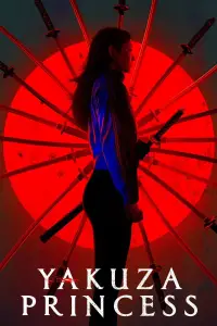 Poster to the movie "Yakuza Princess" #1089859