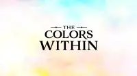 Backdrop to the movie "The Colors Within" #946324