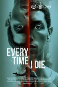 Poster to the movie "Every Time I Die" #1234976