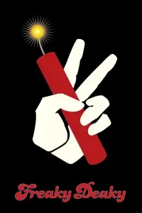 Poster to the movie "Freaky Deaky" #734470