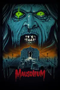 Poster to the movie "Mausoleum" #1020077