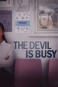 The Devil Is Busy