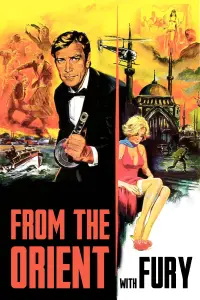 Poster to the movie "From the Orient with Fury" #1011301