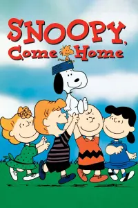 Poster to the movie "Snoopy, Come Home" #1028826