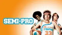 Backdrop to the movie "Semi-Pro" #997889