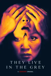 Poster to the movie "They Live in the Grey" #1016350
