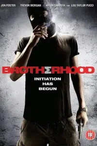Poster to the movie "Brotherhood" #702500