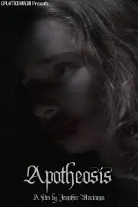 Poster to the movie "Apotheosis" #1103961