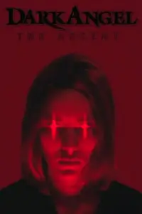 Poster to the movie "Dark Angel: The Ascent" #1163155