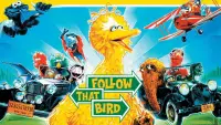 Backdrop to the movie "Follow That Bird" #984345