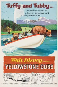 Poster to the movie "Yellowstone Cubs" #990551