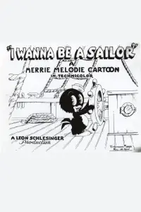 Poster to the movie "I Wanna Be a Sailor" #1214870