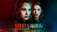 Backdrop to the movie "Nikki & Nora: Sister Sleuths" #123725