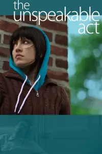 Poster to the movie "The Unspeakable Act" #919616