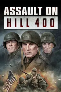 Poster to the movie "Assault on Hill 400" #1030303