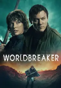 Poster to the movie "Worldbreaker" #513266