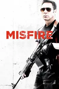 Poster to the movie "Misfire" #1100366