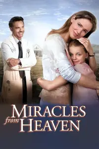 Poster to the movie "Miracles from Heaven" #985625