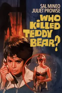 Poster to the movie "Who Killed Teddy Bear?" #987218