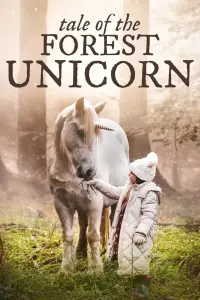 Poster to the movie "Tale of the Forest Unicorn" #964325