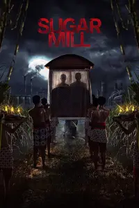 Poster to the movie "Sugar Mill" #694621