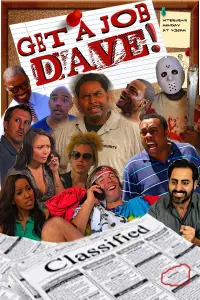 Poster to the movie "Get a Job Dave" #737959