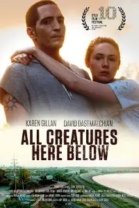 Poster to the movie "All Creatures Here Below" #1129187