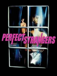 Poster to the movie "Perfect Strangers" #1166285