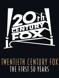 Poster to the movie "Twentieth Century Fox: The First 50 Years" #1105312