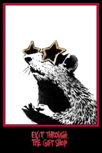 Poster to the movie "Exit Through the Gift Shop" #1129008