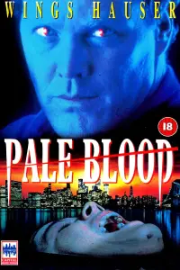 Poster to the movie "Pale Blood" #1074775