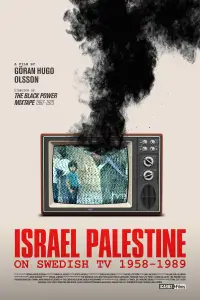 Poster to the movie "Israel Palestina on Swedish TV 1958-1989" #928775