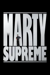 Poster to the movie "Marty Supreme" #927587