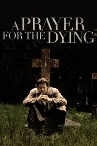 Poster to the movie "A Prayer for the Dying" #974455