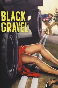 Poster to the movie "Black Gravel" #1067557