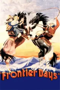 Poster to the movie "Frontier Days" #1175812