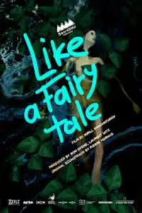 Poster to the movie "Like a Fairy Tale" #886959