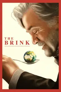 Poster to the movie "The Brink" #1082227