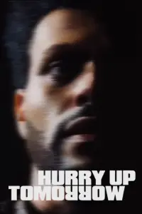 Poster to the movie "Hurry Up Tomorrow" #930276