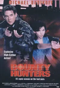 Poster to the movie "Bounty Hunters" #1074360