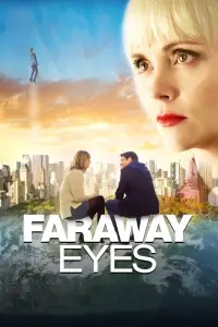 Poster to the movie "Faraway Eyes" #998679