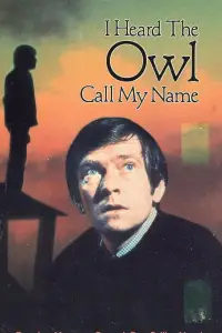 Poster to the movie "I Heard the Owl Call My Name" #1222589