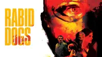 Backdrop to the movie "Rabid Dogs" #659711