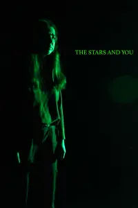Poster to the movie "The Stars and You" #413697