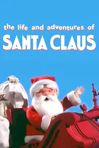 Poster to the movie "The Life and Adventures of Santa Claus" #1177101