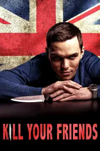 Poster to the movie "Kill Your Friends" #1167220