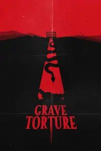 Poster to the movie "Grave Torture" #654540
