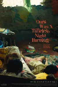 Poster to the movie "Ours Was A Timeless Night Burning" #1068008