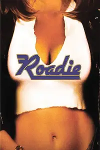 Poster to the movie "Roadie" #1101324