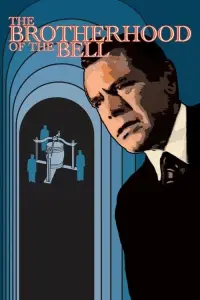 Poster to the movie "The Brotherhood of the Bell" #1131275